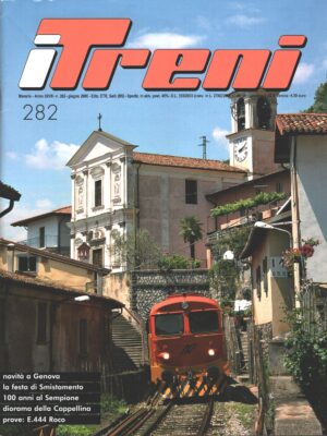 Rivista I Treni anno XXVII n. 282 - Giugno 2006