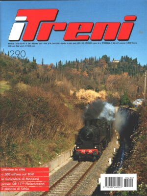 Rivista I Treni anno XXVIII n. 290 - Febbraio 2007