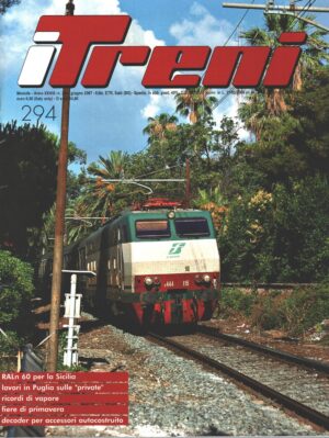 Rivista I Treni anno XXVIII n. 294 - Giugno 2007