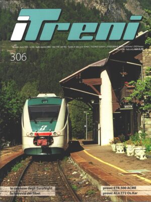 Rivista I Treni anno XXIX n. 306 - Luglio Agosto 2008