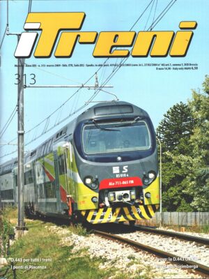 Rivista I Treni anno XXX n. 313 - Marzo 2009