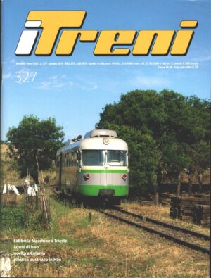 Rivista I Treni anno XXXI n. 327 - Giugno 2010