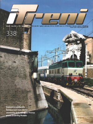 Rivista I Treni anno XXXII n. 338 - Giugno 2011