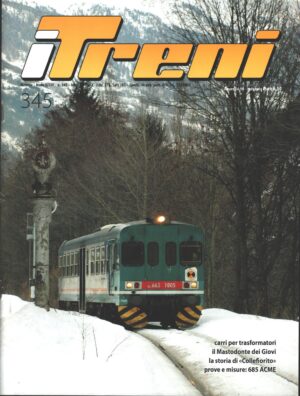 Rivista I Treni anno XXXIII n. 345 - Febbraio 2012