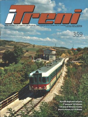Rivista I Treni anno XXXIV n. 359 - Maggio 2013