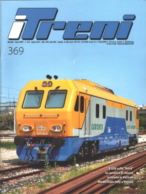 Rivista I Treni anno XXXV n. 369 - Aprile 2014