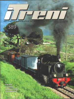 Rivista I Treni anno XXXVII n. 389 - Febbraio 2016
