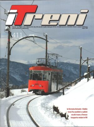 Rivista I Treni anno XXXIX n. 411 - Febbraio 2018