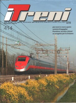 Rivista I Treni anno XXXIX n. 414 - Maggio 2018