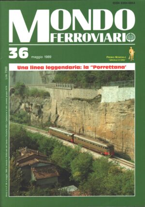 Rivista Mondo Ferroviario n. 36 - Maggio 1989
