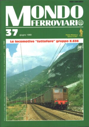 Rivista Mondo Ferroviario n. 37 - Giugno 1989