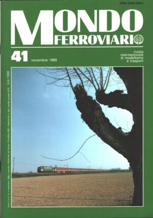 Rivista Mondo Ferroviario n. 41 - Novembre 1989