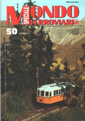 Rivista Mondo Ferroviario n. 50 - Agosto 1990