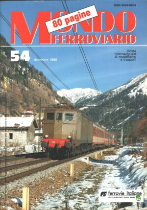 Rivista Mondo Ferroviario n. 54 - Dicembre 1990