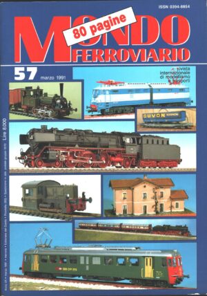 Rivista Mondo Ferroviario n. 57 - Marzo 1991