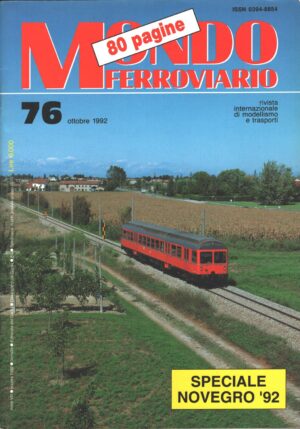 Rivista Mondo Ferroviario n. 76 - Ottobre 1992