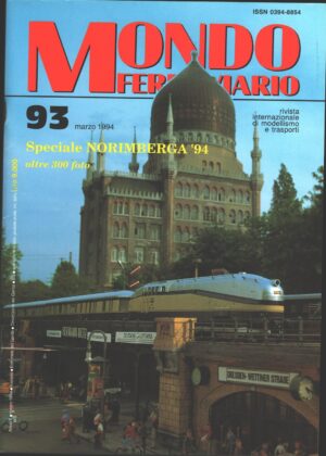 Rivista Mondo Ferroviario n. 93 - Marzo 1994