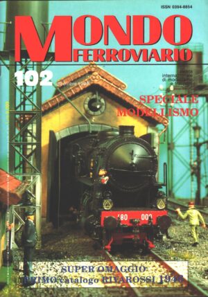 Rivista Mondo Ferroviario n. 102 - Dicembre 1994