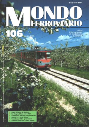 Rivista Mondo Ferroviario n. 106 - Aprile 1995