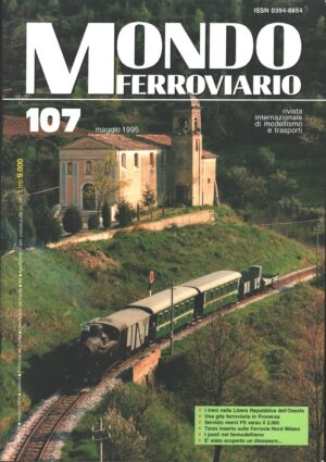 Rivista Mondo Ferroviario n. 107 - Maggio 1995