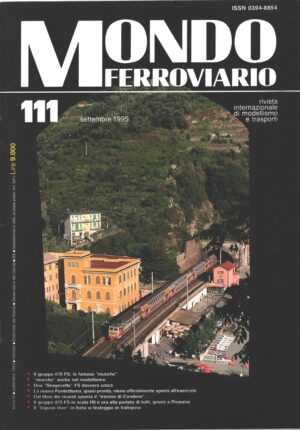 Rivista Mondo Ferroviario n. 111 - Settembre 1995