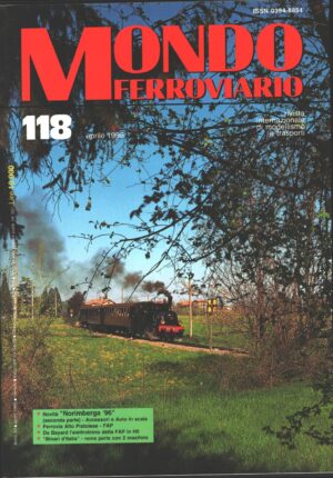 Rivista Mondo Ferroviario n. 118 - Aprile 1996