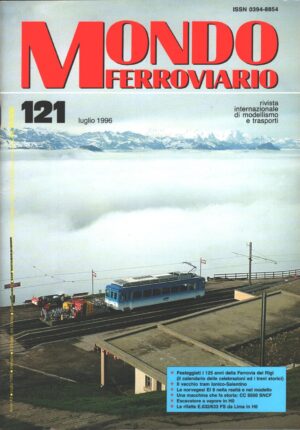 Rivista Mondo Ferroviario n. 121 - Luglio 1996