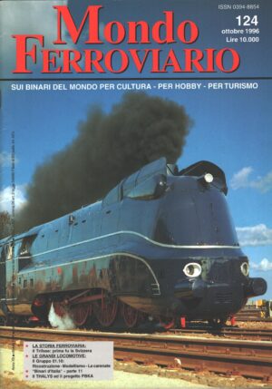 Rivista Mondo Ferroviario n. 124 - Ottobre 1996