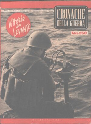 Rivista Cronache della Guerra anno IV n. 1 del 3 Gennaio 1942 ed. Tumminelli