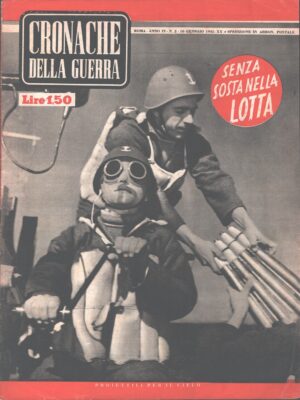 Rivista Cronache della Guerra anno IV n. 2 del 10 Gennaio 1942 ed. Tumminelli