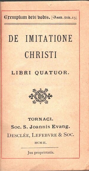 De Imitatione Christi. Libri Quatuor ed. Tornaci (1092)