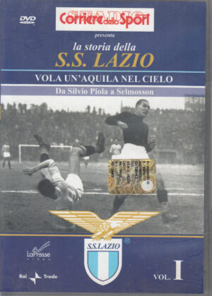 La Storia della S.S. Lazio - Vola un'aquila nel cielo Vol. 1 - Versione da edicola. DVD in Italiano