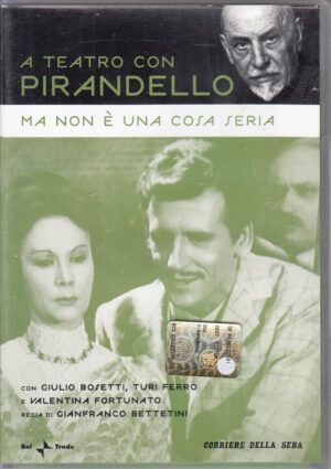 Ma non è una cosa seria - A teatro con Pirandello Vol.10 - Versione da edicola. DVD in Italiano