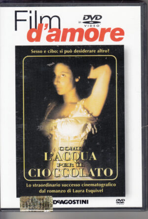 Come l'acqua per il cioccolato - Film d'amore - Versione da edicola. DVD in Italiano