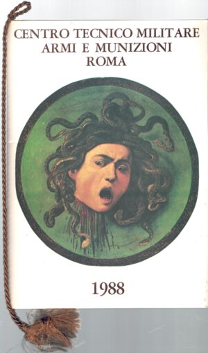 Calendario Centro Tecnico Militare Armi e Munizioni Roma Anno 1988. Con Cordoncino Originale