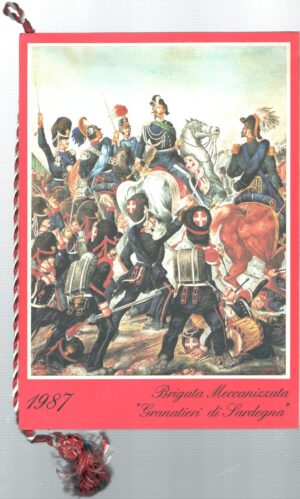 Calendario Brigata Meccanizzata Granatieri di Sardegna Anno 1987. Con cordoncino originale