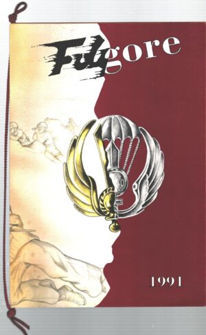 Calendario Brigata Paracadutisti Folgore Anno 1991. Con Cordoncino Originale