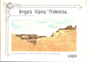 Calendario Brigata Alpina Tridentina Anno 1989 - Senza Cordoncino Originale