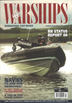 Rivista Magazine Warships March 2006. Rivista in Inglese ed. HE Publishing