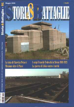 Rivista Storia & Battaglie n. 91 - Maggio 2009 ed. Editoriale LuPo