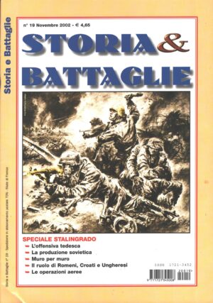 Rivista Storia & Battaglie n. 19 - Novembre 2002 ed. Editoriale LuPo