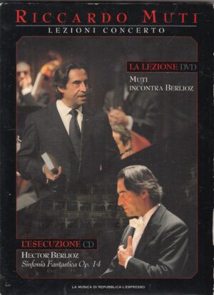 Riccardo Muti. Hector Berlioz - Lezioni di concerto Vol.1 - CD+DVD - Versione da edicola. DVD in Italiano