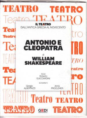 Antonio e Cleopatra (William Shakespeare) - DVD Il Teatro dall'Antica Grecia al Novecento vol. 8 - Versione da edicola - DVD in Italiano