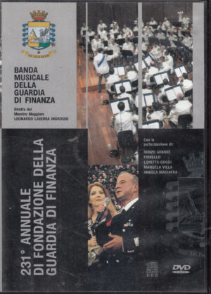 Banda Musicale della Guardia di Finanza - 231° Annuale di Fondazione (2 DVD)- Versione da edicola. DVD in Italiano