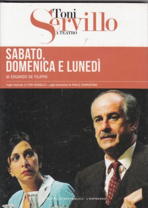 Sabato, Domenica e Lunedì (A Teatro con Toni Servillo) - Versione da edicola. DVD in Italiano