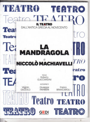 La Mandragola (Niccolò Machiavelli) - DVD Il Teatro dall'Antica Grecia al Novecento vol. 14 - Versione da edicola - DVD in Italiano