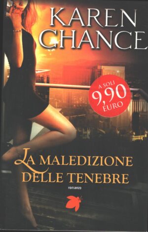 La maledizione delle tenebre di Chance, Karen ed. Fanucci