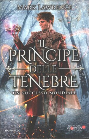 Il principe delle tenebre di Lawrence, Mark ed. Newton Compton