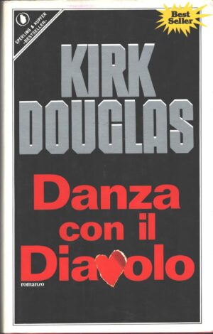 Danza con il diavolo di Douglas, Kirk ed. Sperling & Kupfer
