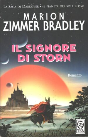 Il signore di Storn di Zimmer Bradley, Marion ed. TEA